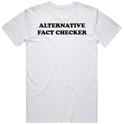Alternative Fact Checker Trending Social Media T Shirt