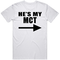 Hes My Mct Man Crush Tuesday Thursday Funny Lovers T Shirt