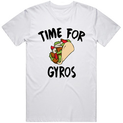 Time For Gyros Funny Foodie T Shirt Time For Gyros Funny Foodie T Shirt