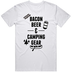 Bacon Beer And Camping Gear Funny Outdoorsman Beer Bacon Lover T Shirt
