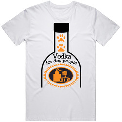 Titos Vodka For Dog People Alcohol Lovers T Shirt Titos Vodka For Dog People Alcohol Lovers T Shirt