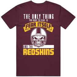 Fear Itself And Washington Football Team Fan Badass Skull T Shirt