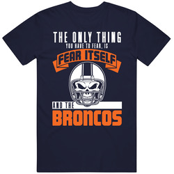 Fear Itself And Denver Football Team Fan Badass Skull T Shirt