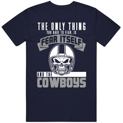 Fear Itself And Dallas Football Team Fan Badass Skull T Shirt