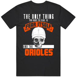 Fear Itself And Baltimore Baseball Team Fan Badass Skull T Shirt