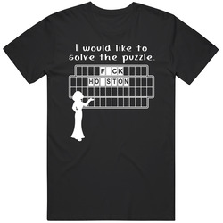 F-ck Houston Wheel Puzzle Parody College Sports Supporter T Shirt