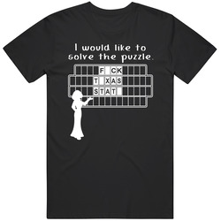 F-ck Texas State Wheel Puzzle Parody College Sports Supporter T Shirt