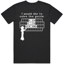 F-ck South Alabama Wheel Puzzle Parody College Sports Supporter T Shir