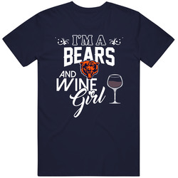Im A Football And Wine Girl Chicago Football Fan T Shirt