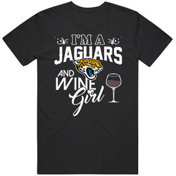 Im A Football And Wine Girl Jacksonville Football Fan T Shirt