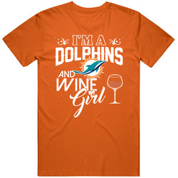 Im A Football And Wine Girl Miami Football Fan T Shirt