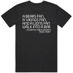 Bears Fan Vikings Fan Lions Fan Walk Into A Bar Funny Joke Football Lo