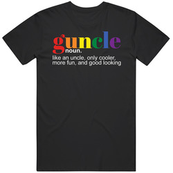 Guncle Gay Uncle Cool Fun Good Looking Lgbt Family Gift T Shirt Guncle Gay Uncle Cool Fun Good Looking Lgbt Family Gift T Shirt