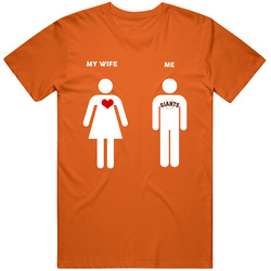 My Wife Then Me San Francisco Baseball Fan T Shirt