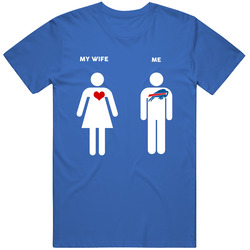 My Wife Then Me Buffalo Football Fan T Shirt
