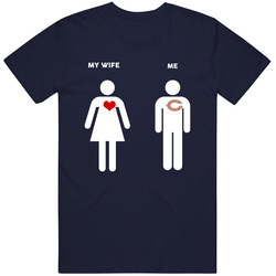 My Wife Then Me Chicago Football Fan T Shirt