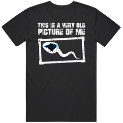 This Is A Very Old Picture Of Me Carolina Football Fan T Shirt