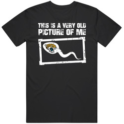 This Is A Very Old Picture Of Me Jacksonville Football Fan T Shirt