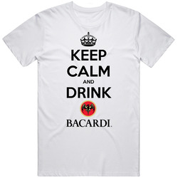 Keep Calm And Drink Bacardi Rum T Shirt
