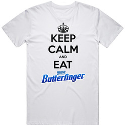 Keep Calm And Eat Butterfinger Chocolate Bar T Shirt