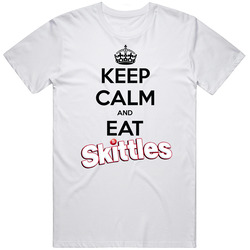 Keep Calm And Eat Skittles Candy T Shirt