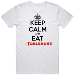 Keep Calm And Eat Toblerone Chocolate Bar T Shirt