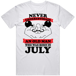 Never Underestimate An Old Man Born In July T Shirt