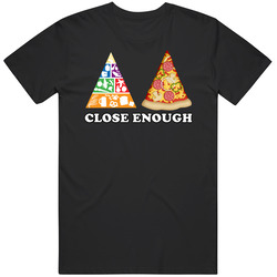 Food Group Pyramid Pizza Close Enough Funny Junk Food Lover Geek T Shi