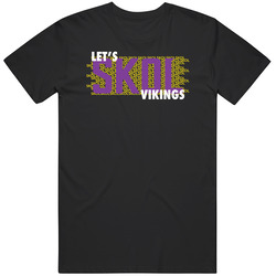 Let's Skol Minnesota Football Cheer T Shirt
