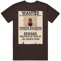 Wanted Marcus Williams New Orleans Football T Shirt