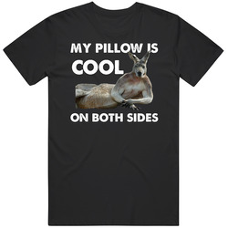 Sexy Kangaroo My Pillow Is Cool On Both Sides Twitter Trending Funny T