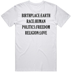 Earth Race Human Freedom Religion Love Person Of The World T Shirt