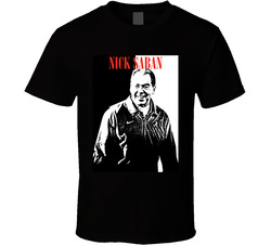Nick Saban Scarface Style T Shirt
