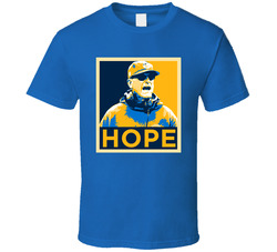Jim Harbaugh Hope Style T Shirt