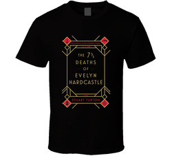 The 7 And A Half Deaths Of Evelyn Hardcastle Book Cover T Shirt The 7 And A Half Deaths Of Evelyn Hardcastle Book Cover T Shirt