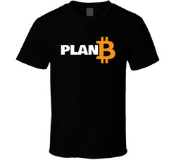 Plan B Bitcoin Cryptocurrency T Shirt Plan B Bitcoin Cryptocurrency T Shirt