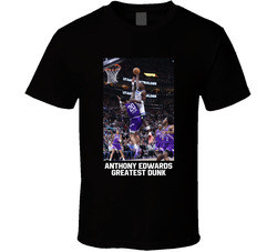 Anthony Edwards Greatest Dunk Collins T Shirt
