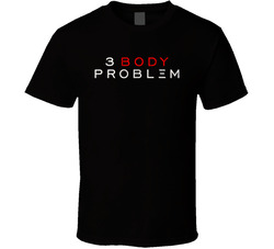 3 Body Problem Tv Series T Shirt