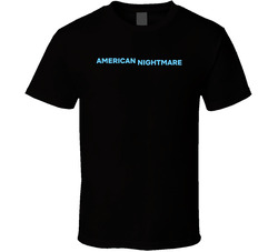American Nightmare Tv Series T Shirt American Nightmare Tv Series T Shirt