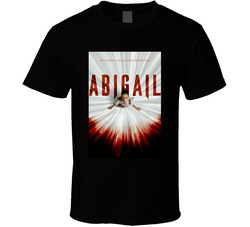 Abigail Movie Fan T Shirt Abigail Movie Fan T Shirt