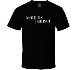 Mother's Instinct Movie T Shirt