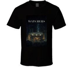 The Watchers Movie Fan T Shirt