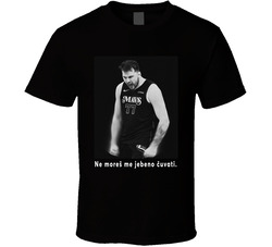 Luka Doncic Ne Mores Me Jebeno Cuvati You Can't Guard Me T Shirt Luka Doncic Ne Mores Me Jebeno Cuvati You Can't Guard Me T Shirt