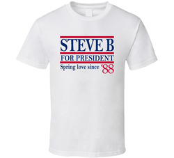 Stevie B For President Spring Love Since '88 Music Fan T Shirt Stevie B For President Spring Love Since '88 Music Fan T Shirt