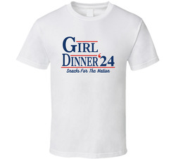 Girl Dinner '24 Snacks For The Nation Funny T Shirt Girl Dinner '24 Snacks For The Nation Funny T Shirt