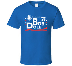 Bob Dole For President 2024 Bob Dole Likes This Idea Snl Skit T Shirt Bob Dole For President 2024 Bob Dole Likes This Idea Snl Skit T Shirt