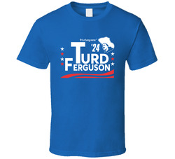 Turd Ferguson For President 2024 It's A Funny Name Snl Fant T Shi Turd Ferguson For President 2024 It's A Funny Name Snl Fant T Shi