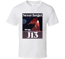 Never Forget J13 Trump Shooting T Shirt Never Forget J13 Trump Shooting T Shirt