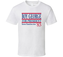 Boy George For President Karma Chameleon Since 1983 Music Fan T Shirt Boy George For President Karma Chameleon Since 1983 Music Fan T Shirt