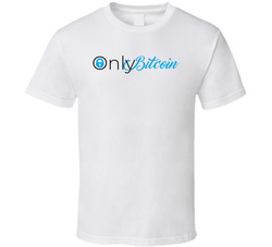 Only Bitcoin T Shirt